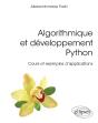 Algorithmique Et Développement Python : Cours Et Exemples D'Applications - Preview