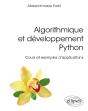 Algorithmique Et Développement Python - Cours Et Exemples D'Applications - Preview