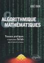 Algorithmique Et Mathématiques - Travaux Pratiques Et Applications Scilab - Preview