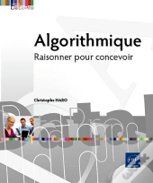Algorithmique ; Raisonner Pour Concevoir