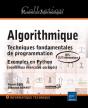 Algorithmique ; Techniques Fondamentales De Programmation ; Exemples En Python - Preview