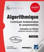 Algorithmique - Techniques Fondamentales De Programmation - Exemples En Python (Nombreux Exercices C