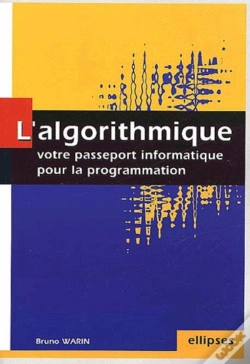 Capa do artigo Algorithmique : Votre Passeport Informatique Pour La Programmation (L')