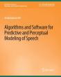Algorithms And Software For Predictive And Perceptual Modeling Of Speech - Preview