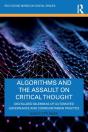 Algorithms And The Assault On Critical Thought - Preview