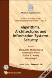 Algorithms, Architectures And Information Systems Security