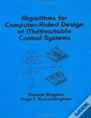 Algorithms For Computer-Aided Design Of Multivariable Control Systems