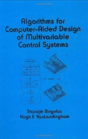 Algorithms For Computer-Aided Design Of Multivariable Control Systems - Preview