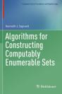 Algorithms For Constructing Computably Enumerable Sets - Preview