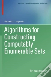 Algorithms For Constructing Computably Enumerable Sets