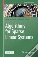 Algorithms For Sparse Linear Systems