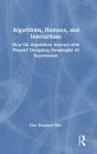 Algorithms, Humans, And Interactions - Preview