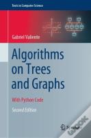 Algorithms On Trees And Graphs