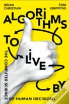 Algorithms To Live By