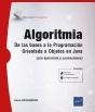 Algoritmia. De Las Bases A La Programacion Orientada A Objetos En - Preview