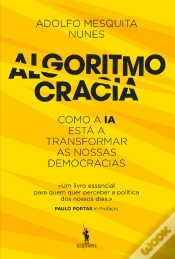Capa do artigo Algoritmocracia - Como A Ia Está A Transformar As Nossas Democracias