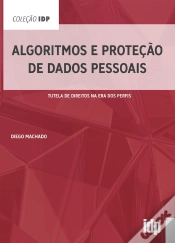Capa do artigo Algoritmos E Proteção De Dados Pessoais