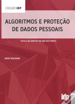 Capa do artigo Algoritmos E Proteção De Dados Pessoais