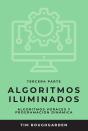 Algoritmos Iluminados (Tercera Parte) - Preview
