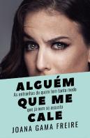 Alguém que Me Cale - IPS