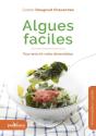Algues Faciles ; Pour Enrichir Votre Alimentation - Preview