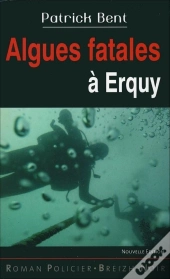 Algues Fatales À Erquy
