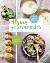 Capa do artigo Algues Gourmandes ; Les Vertus De La Mer Sont Dans L