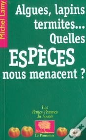 Capa do artigo Algues, Lapins, Termites Quelles Espèces Nous Menacent ?