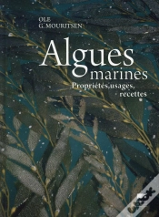 Capa do artigo Algues Marines ; Propriétés, Usages, Recettes