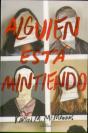 Alguien Está Mintiendo - Preview