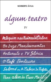 Capa do artigo Algum Teatro Volume IV