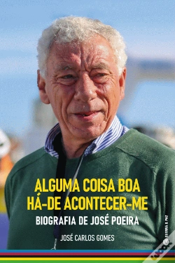 Capa do artigo Alguma Coisa Boa Há-de Acontecer-me