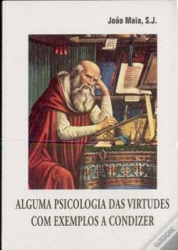 Capa do artigo Alguma Psicologia das Virtudes Com Exemplos a Condizer