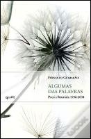 Algumas das Palavras - Poesia Reunida 1956 - 2008