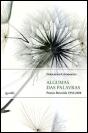 Algumas das Palavras - Poesia Reunida 1956 - 2008 - Preview