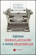 Algumas Irregularidades e Outras Relevâncias