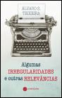 Algumas Irregularidades e Outras Relevâncias - Preview