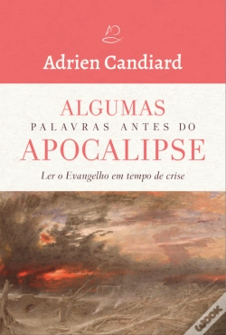 Capa do artigo Algumas Palavras Antes do Apocalipse
