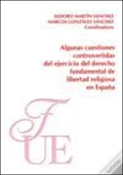 Capa do artigo Algunas Cuestiones Controvertidas Del Ejercicio Del Derecho Fundamental De Libe