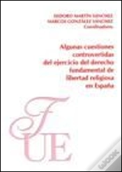 Capa do artigo Algunas Cuestiones Controvertidas Del Ejercicio Del Derecho Fundamental De Libe
