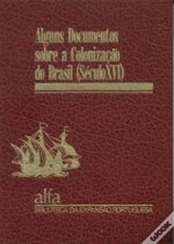 Capa do artigo Alguns Documentos Sobre a Colonização do Brasil (Século XVI)