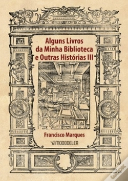 Capa do artigo Alguns Livros da Minha Biblioteca e Outras Histórias III