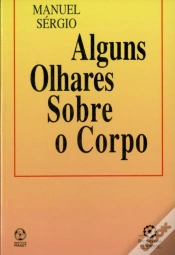 Capa do artigo Alguns Olhares sobre o Corpo