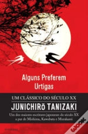 Capa do artigo Alguns Preferem as Urtigas