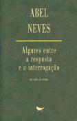 Algures Entre a Resposta e a Interrogação