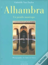 Alhambra, Un Paradis Mauresque