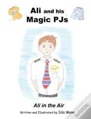 Ali And His Magic Pjs: Ali In The Air