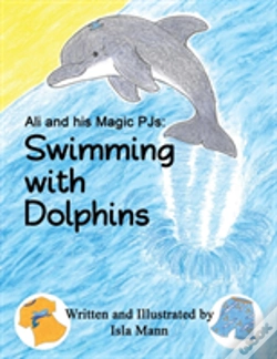 Capa do artigo Ali And His Magic Pjs: Swimming With Dolphins