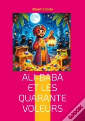 Capa do artigo Ali Baba Et Quarante Voleurs - Une Aventure Dans L Orient Mys