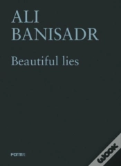 Capa do artigo Ali Banisadr. Beautiful Lies